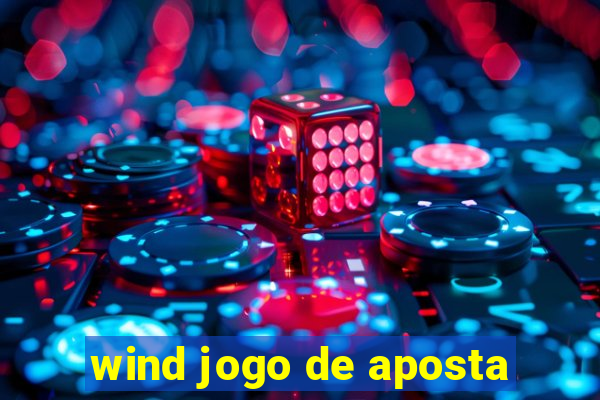 wind jogo de aposta